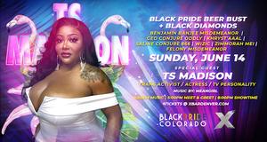 BLACK PRIDE BEER BUST WITH TS MADISON