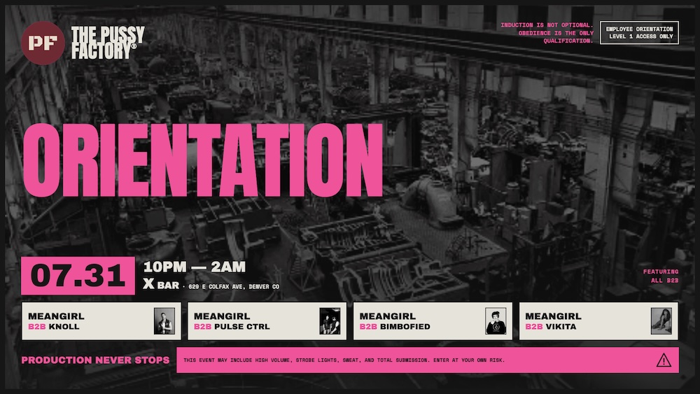 Pussy Factory Orientation